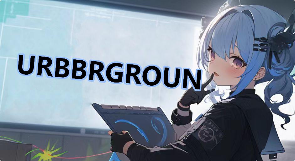 URBBRGROUN什么梗