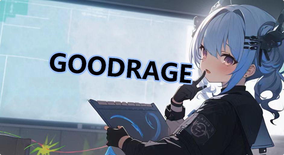 GOODRAGE